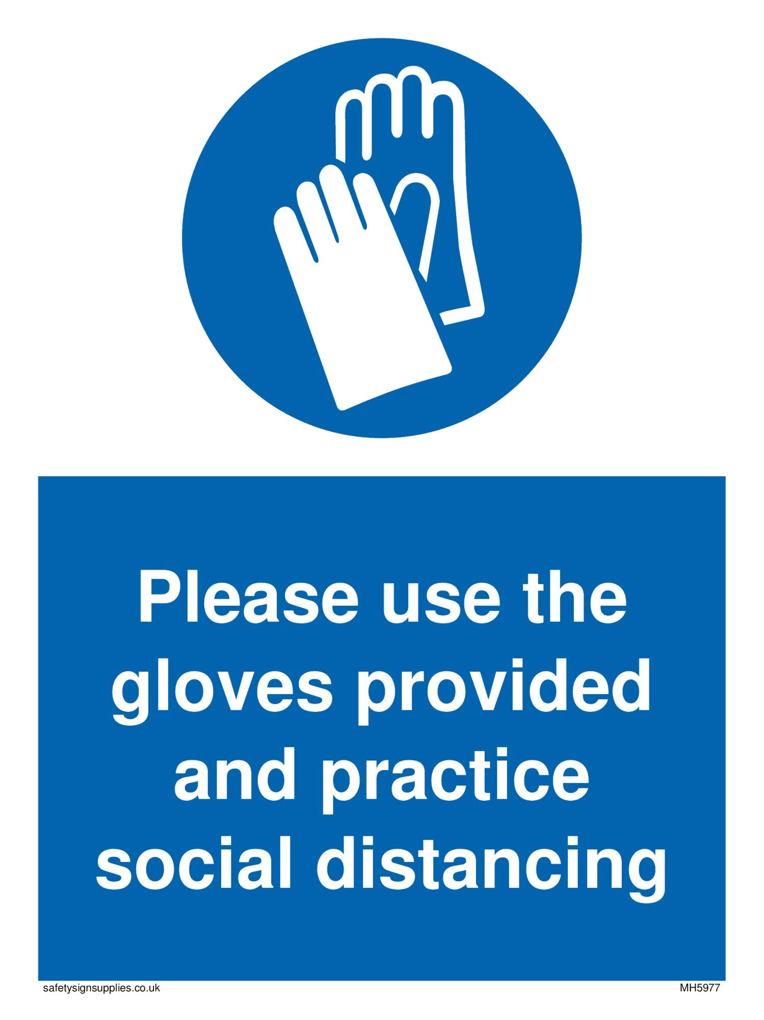 Please use the gloves provided and practice social distancing sign - Plastic Rigid 3mm