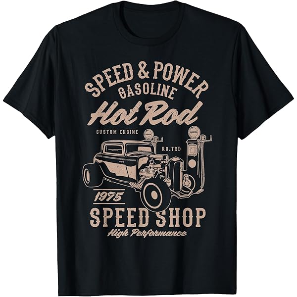 Amazon.com: Vintage Hot Rod Speed and Power for Men T-Shirt
