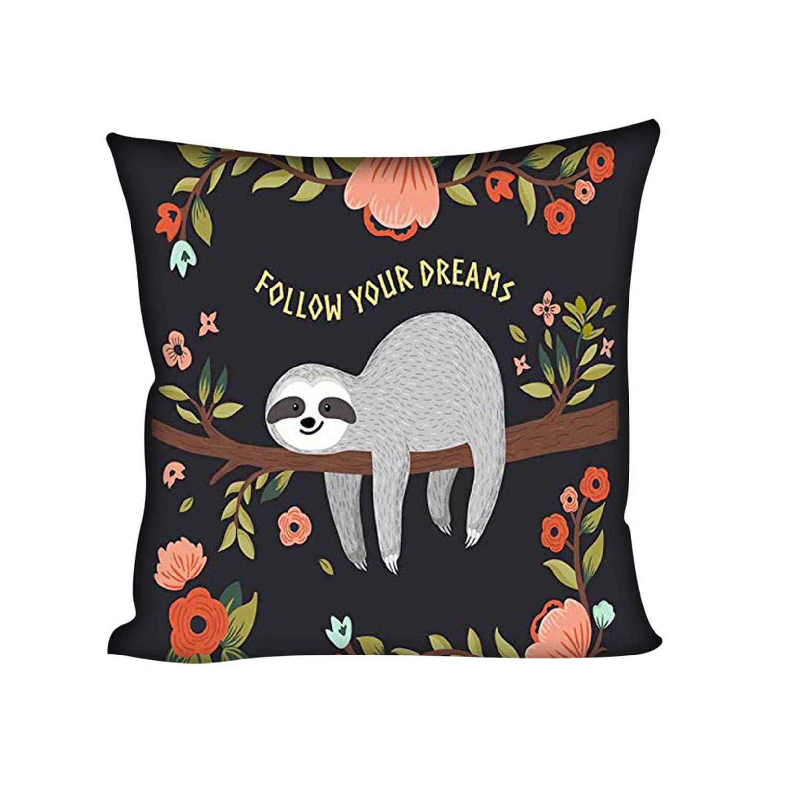 Showudesigns Home Decorative Sloth Follow Your Dearm Pillow Case for Girls Women Gift Pillow Covers Kids Bedroom Throw Cushion Cover for Sofa