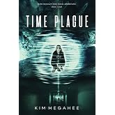 Time Plague: Marc McKnight Time Travel Adventures