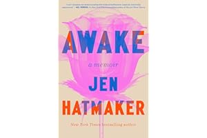 Awake: A Memoir