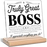 Boss Day Gifts for Boss, a Truly Great Boss Acrylic Plaque Sign, Thank You Gifts for Boss Lady, Office Home Desk Decor Sign