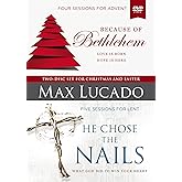 Because of Bethlehem/He Chose the Nails Video Study: Love is Born, Hope is Here
