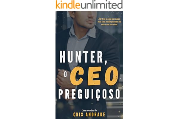 Hunter, o CEO Preguiçoso