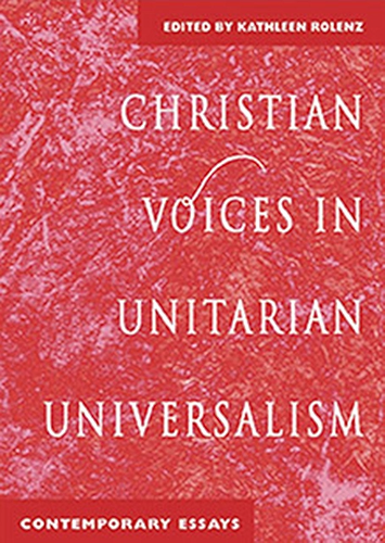 Download Christian Voices in Unitarian Universalism: Contemporary Essays (English Edition) PDF