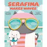 Serafina Makes Waves