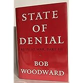 State of Denial: Bush at War, Part III