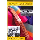 Assault on Lake Casitas