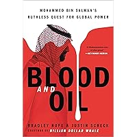 Blood and Oil: Mohammed bin Salman's Ruthless Quest for Global Power