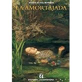 La amortajada (Spanish Edition)