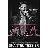 Code of Silence: A Mafia Romance (The Dark Kingdom)