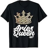 Aries Queen Horoscope Astrological Sign Leopard Birthday T-Shirt