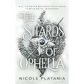 The Shards of Ophelia (The Curse of Ophelia)