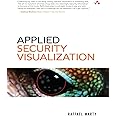 Applied Security Visualization