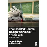 The Blended Course Design Workbook