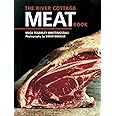 The River Cottage Meat Book: [A Cookbook]