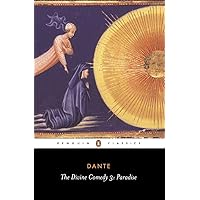The Divine Comedy, Part 3: Paradise (Penguin Classics)