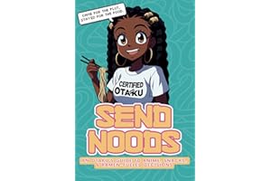 Send Noods: An Otaku's Guide to Anime, Snacks, & Ramen-Fueled Decisions Activity Book