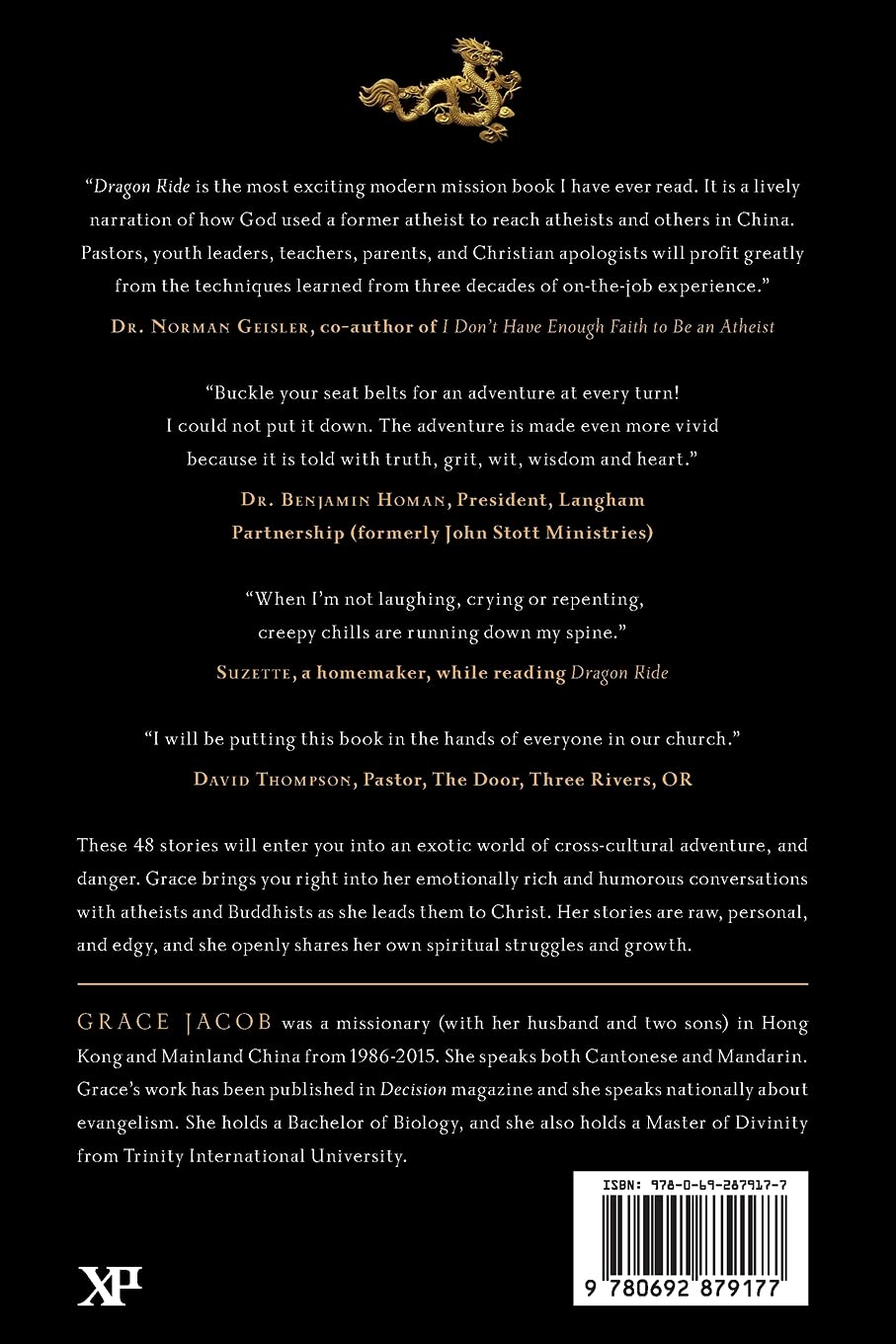 Dragon Ride: True Stories of Adventure, Miracles, and Evangelism from China (True Stories of Faith and Evangelism from China)