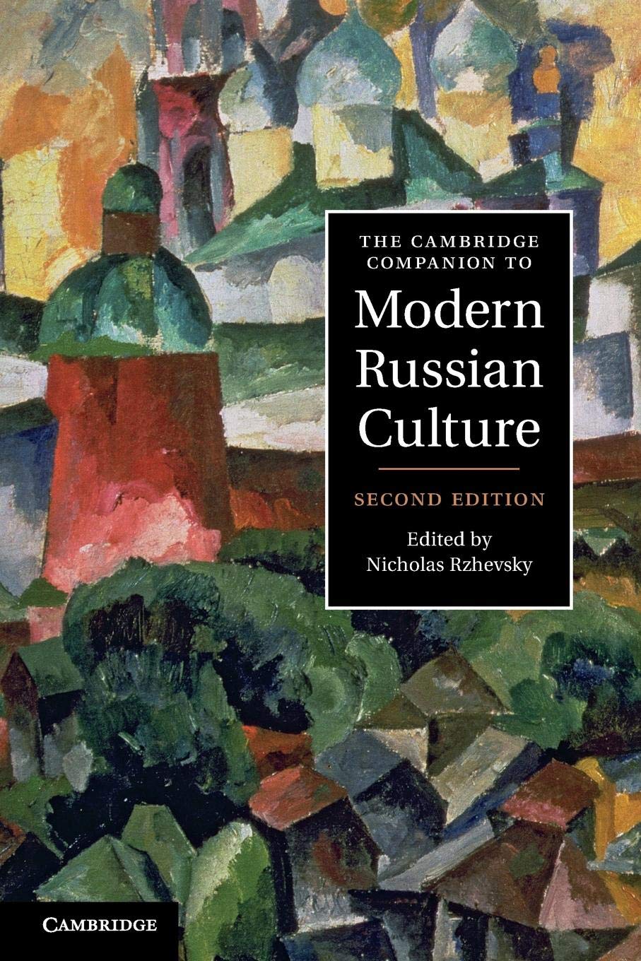 Cambridge Companion To Modern Russian..