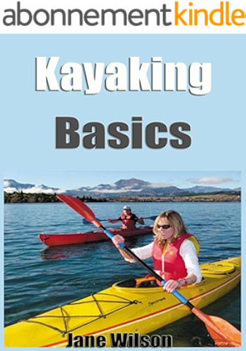 Download Kayaking Basics (English Edition) PDF