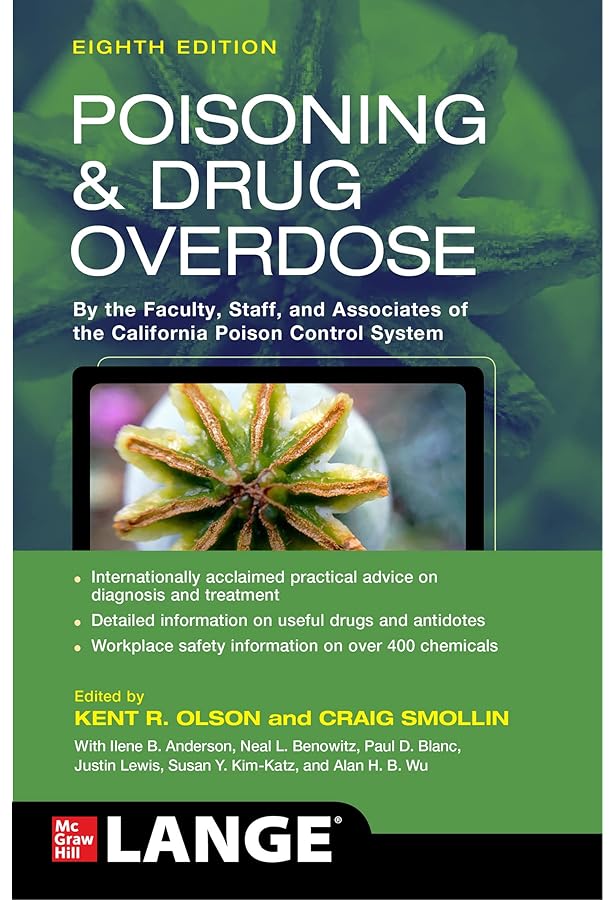 Study Guide for Goldfrank's Toxicologic Emergencies, 11th Edition