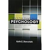 How to Think Straight About Psychology (10th Edition)
