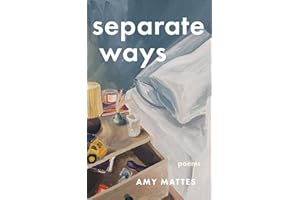 Separate Ways: Poems