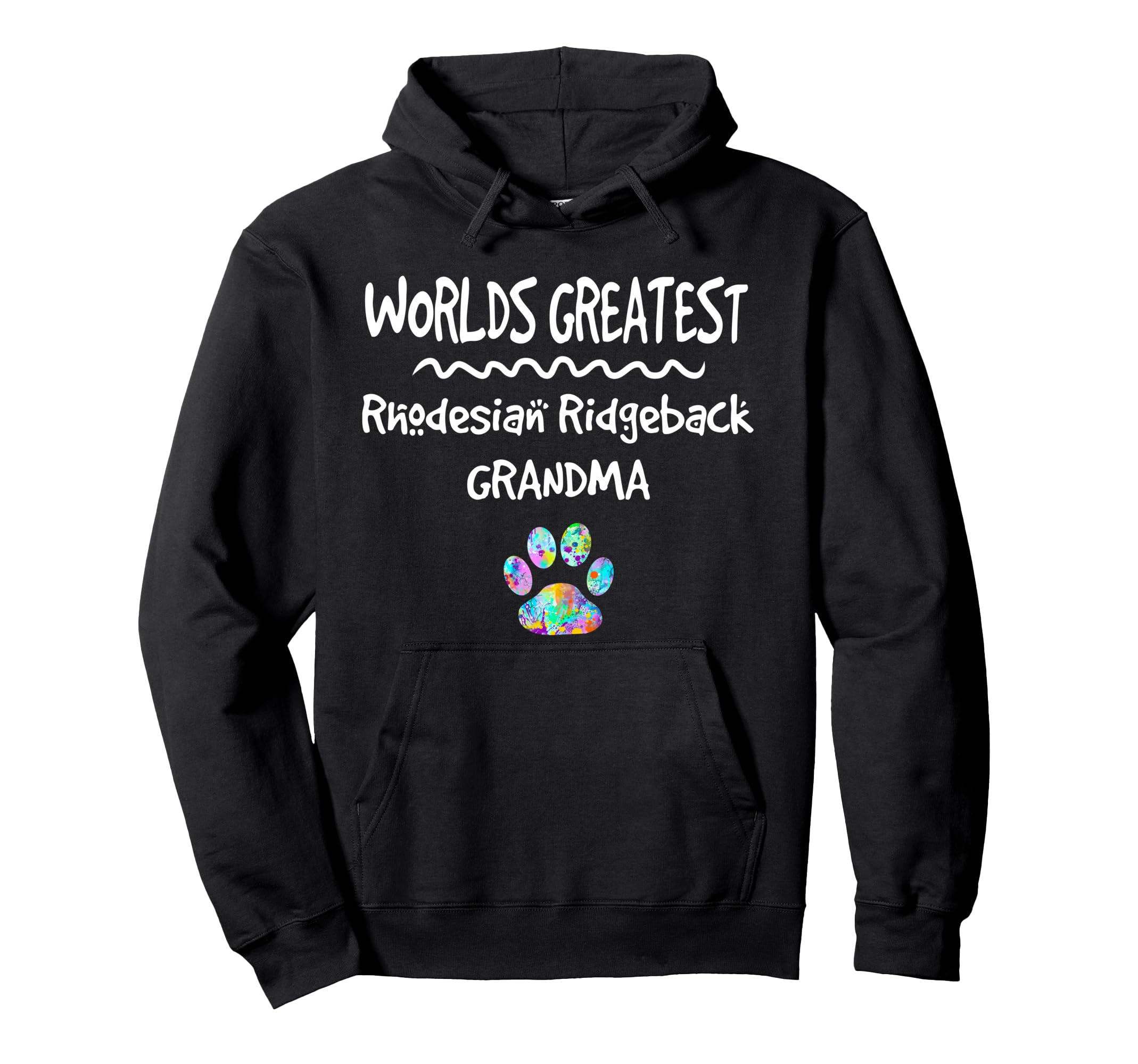 Worlds Greatest Rhodesian Ridgeback Grandma Cute Dog Paw Pet Pullover Hoodie