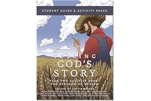 Telling God's Story, Year Two: The Kingdom of Heaven: Student Guide & Activity Pages