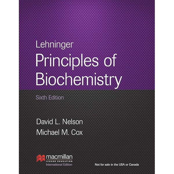 Lehninger Principles of Biochemistry: David Nelson: 9781319108243