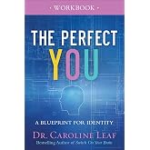 The Perfect You Workbook: A Blueprint for Identity