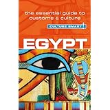 Egypt - Culture Smart!: The Essential Guide to Customs & Culture