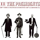 The Presidents of the United States of America 2