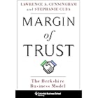 Margin of Trust: The Berkshire Business Model