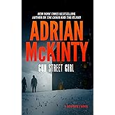 Gun Street Girl: A Detective Sean Duffy Novel (The Sean Duffy Series)