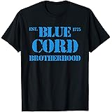 Army DesignsBlue Cord Brotherhood Est. 1775 Infantry Style T-Shirt