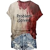 I'm Fine Bloody Shirt Women Problem Solved Bloody Halloween T Shirt Horror Blood Tee V-Neck Blood Splatter Tops