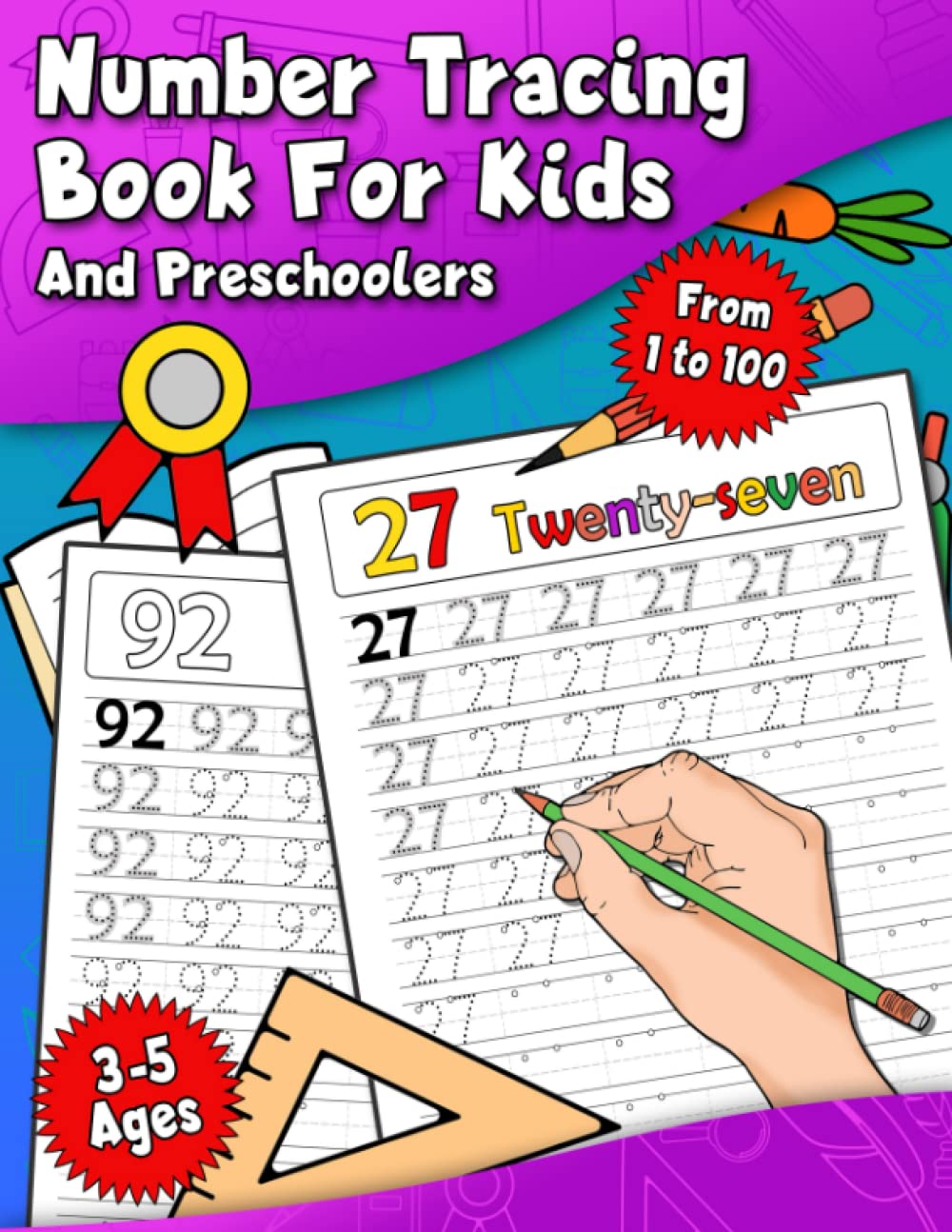 Number Tracing Book For Preschoolers 1-100: Learn To Write ...