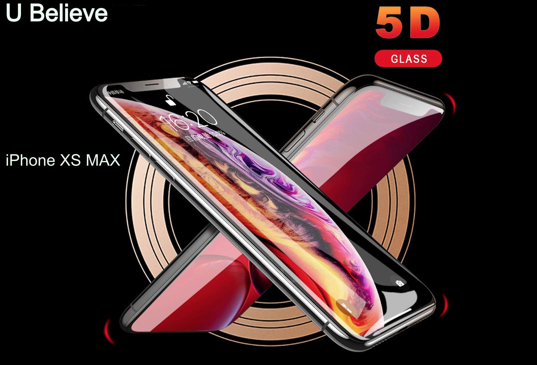 iPhone Xs MAX U Believe 5D Tempered Glass Exclusive Real-Time 9H Protection for Apple iPhone Xs MAX