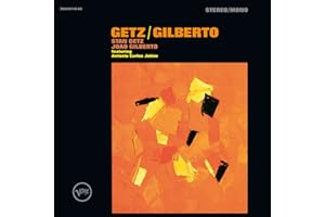 Getz / Gilberto (50Th Anniversary)