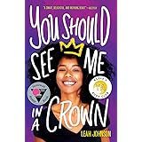 You Should See Me in a Crown