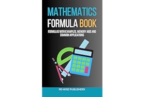 Mathematics Formula Book: Your Handy Pocket Book of Math Formulas (The Re-Wise Essential Formula Series)