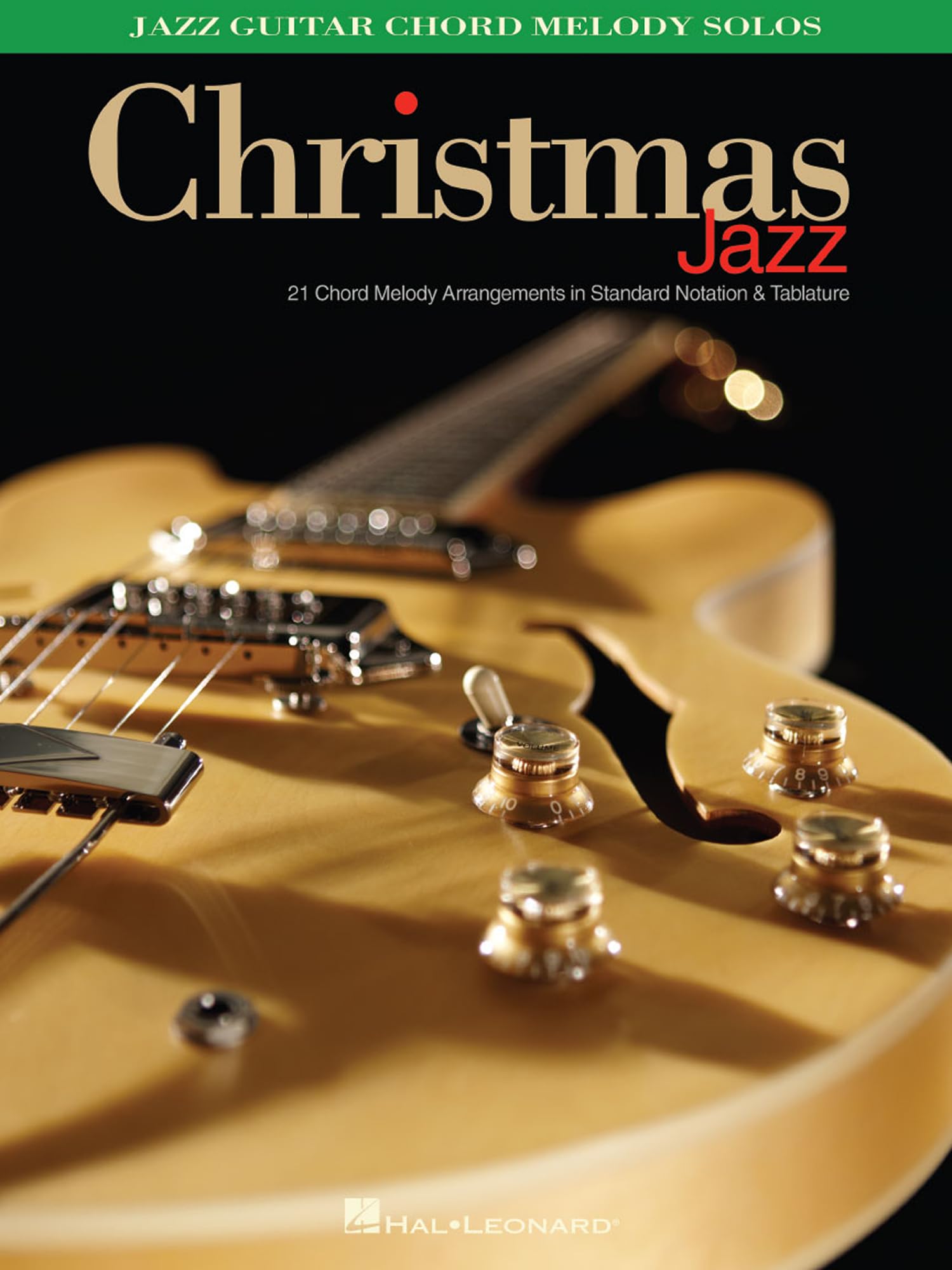 Christmas Jazz Jazz Guitar Chord Melody Solos