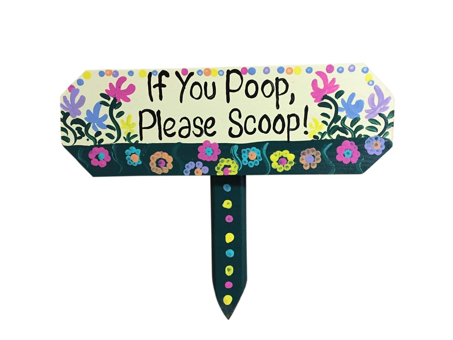 If you poop please scoop sign Handmade