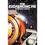 The Eudaemonic Pie: The Bizarre True Story of How a Band of Physicists and Computer Wizards Took On Las Vegas
