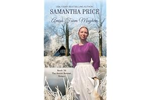 Amish Farm Mayhem: Amish Romance (The Amish Bonnet Sisters)