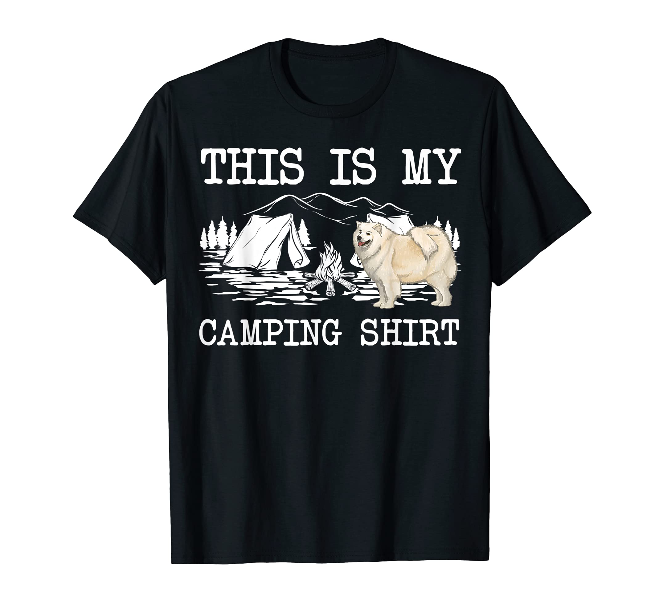 Campfire Samoyed Dog This Is My Camping T-Shirt