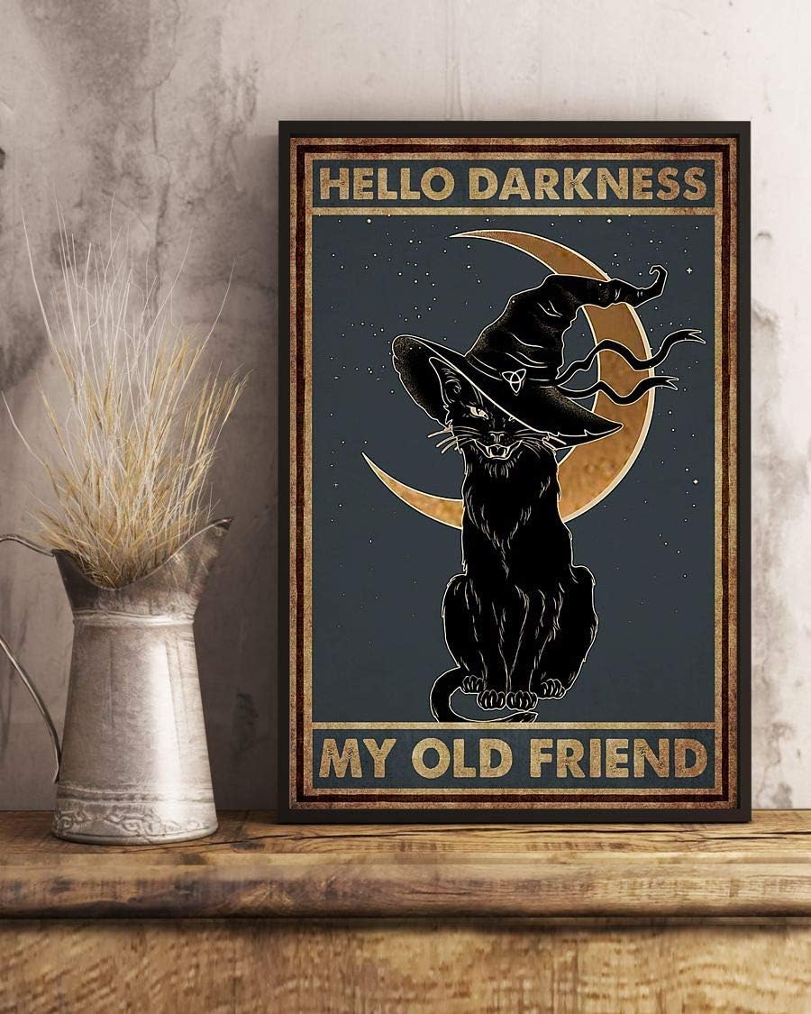Wall Décor - Black Cat Witch Halloween Hello Darkness My Old Friend Decor Poster No Frame Metal Tin Sign Hanging Retro Plaque Kitchen Poster Cafe Bar Pub Store Man cave Art Novelty Designs 8X12 Inch