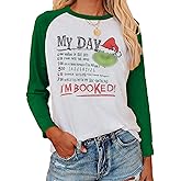 Women's Christmas Long Sleeve T-Shirt - I'm Booked Tops,Christmas Funny Printing Girls I'm Booked